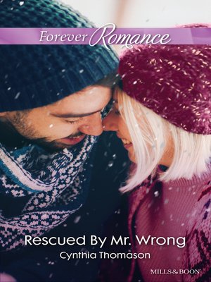 cover image of Rescued by Mr. Wrong